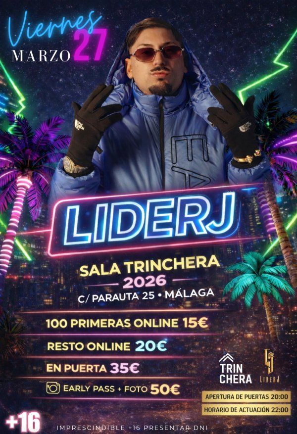 Concierto de Liderj en Sala Trinchera (Málaga) · 27 de marzo, 2026