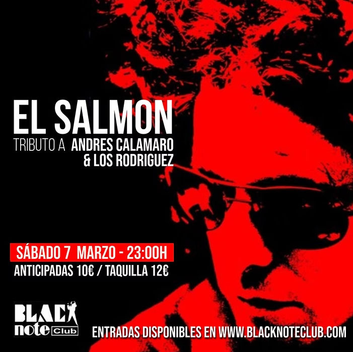 El Salmón ‘Tributo Andrés Calamaro’ en Black Note Club (Valencia) · 7 de marzo, 2026
