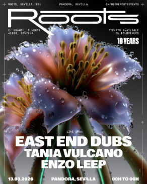 Roots con East End Dubs en Sala Pandora (Sevilla) · 13 de marzo, 2026