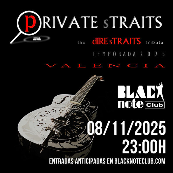 Noviembre-8 / Black Note Club / Private Straits (Dire Straits Tribute)