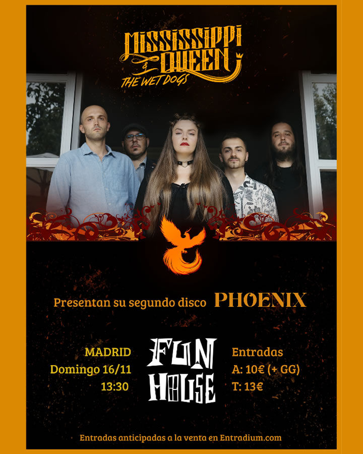 Noviembre-16 / Fun House / Mississippi Queen & the Wet Dogs / Madrid 2025
