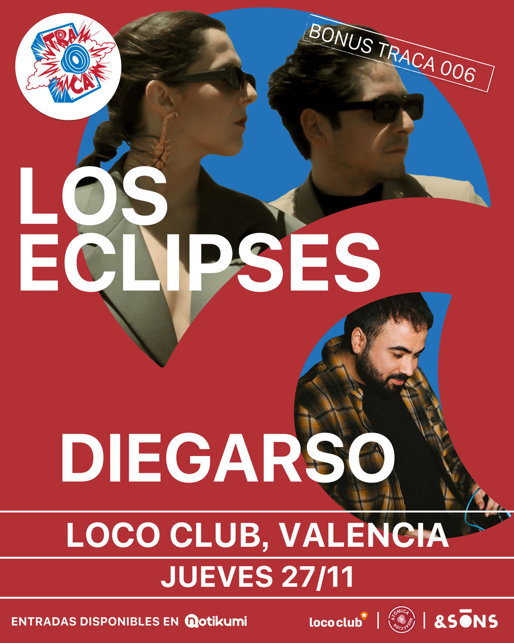 Noviembre-27 / Loco Club / Los Eclipses+ Diegarso + Traca
