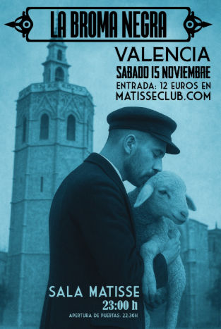 Noviembre-15 / Matisse Club / La Broma Negra