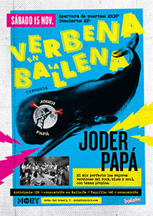 Noviembre-15 / Moby Dick Club / Joder Papa / Madrid 2025