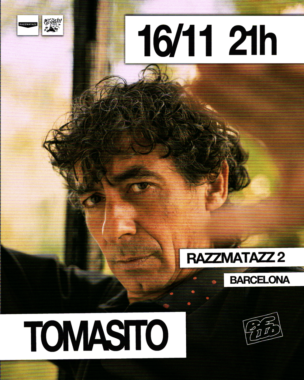 Noviembre-16 / Razzmatazz / Tomasito