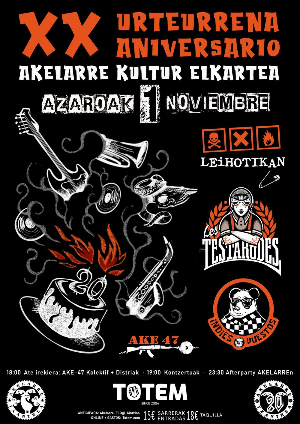 Noviembre-1 / Sala Totem / XX Urteurrena Aniversario (Leihotikan + Les Testarudes + Indies Puestos)