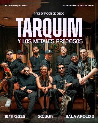 Noviembre-19 / Sala Apolo / Tarquim y los Metales Preciosos / Conciertos en Barcelona