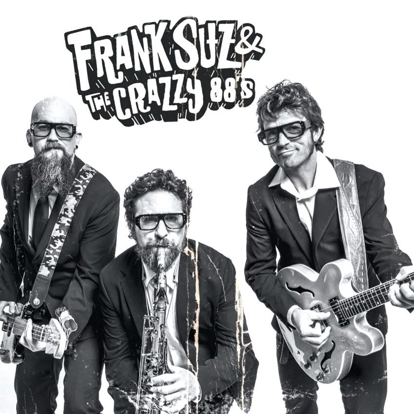 Noviembre-27 / Sala Euterpe / Frank Suz & the crazy 88s