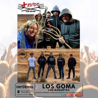 Noviembre-15 / Sala Informal / Los Goma + Los Kaguetas