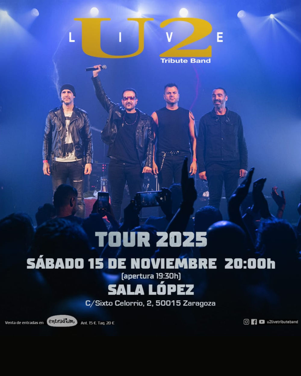 Noviembre-15 / Sala Lopez / U2Live (Tributo U2)