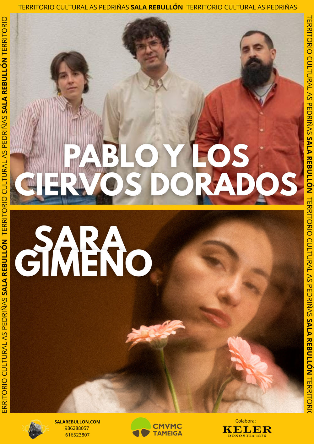 Noviembre-1 / Sala Rebullon / Sara Gimeno + Pablo y los Ciervos Dorados / Mos, Pontevedra 2025