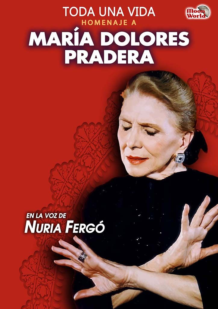 Noviembre-16 / Teatro Zorrilla / Toda una Vida: Homenaje Maria Dolores Pradera