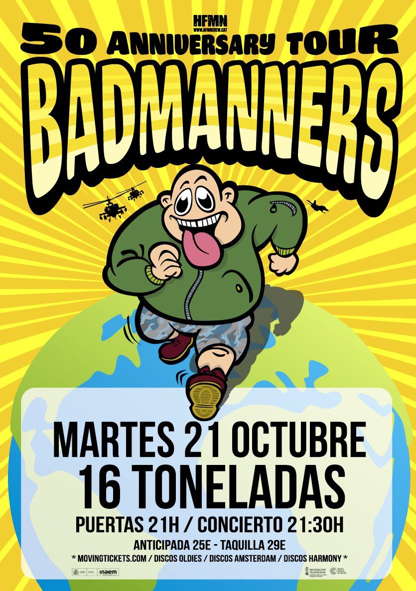 Octubre-21 / 16 Toneladas / Bad Manners
