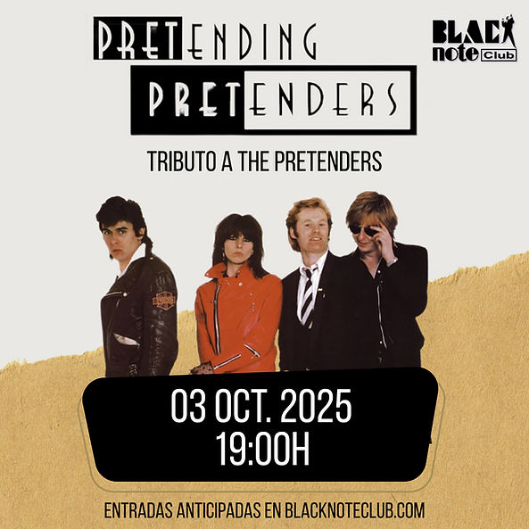Octubre-3 / Black Note Club / Pretending Pretenders (Tributo Pretenders)