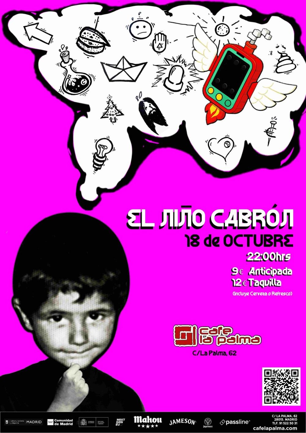 Octubre-18 / Cafe la Palma / El Niño Cabron