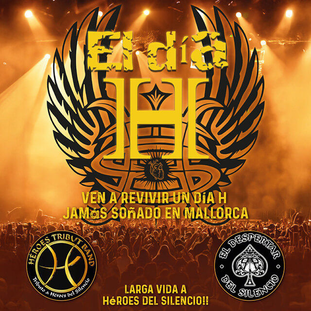 Ocubre-18 / Sala Es Gremi / Dia H (Tributos a Heroes del Silencio)