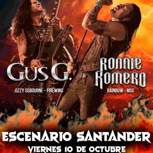 Octubre-10 / Escenario Santander / Gus G. + Ronnie Romero