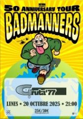 Octubre-20 / Gruta 77 / Bad Manners