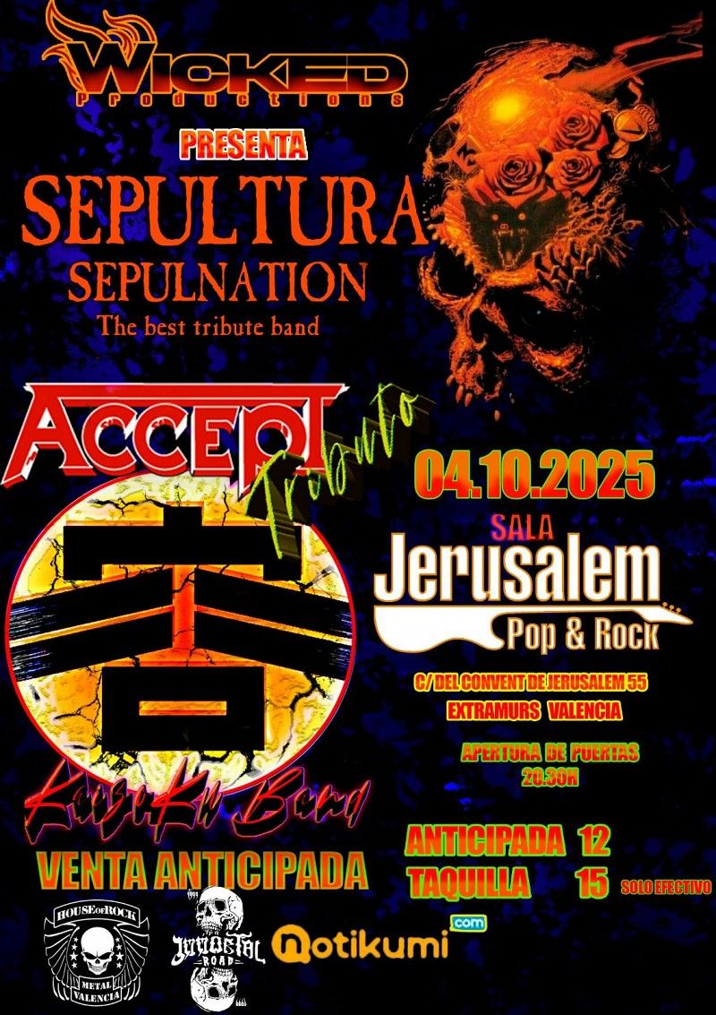 Octubre-4 / Sala Jerusalem / Tributo Sepultura y Accept