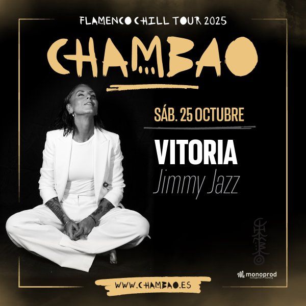 Octubre-25 / Jimmy Jazz / Chambao
