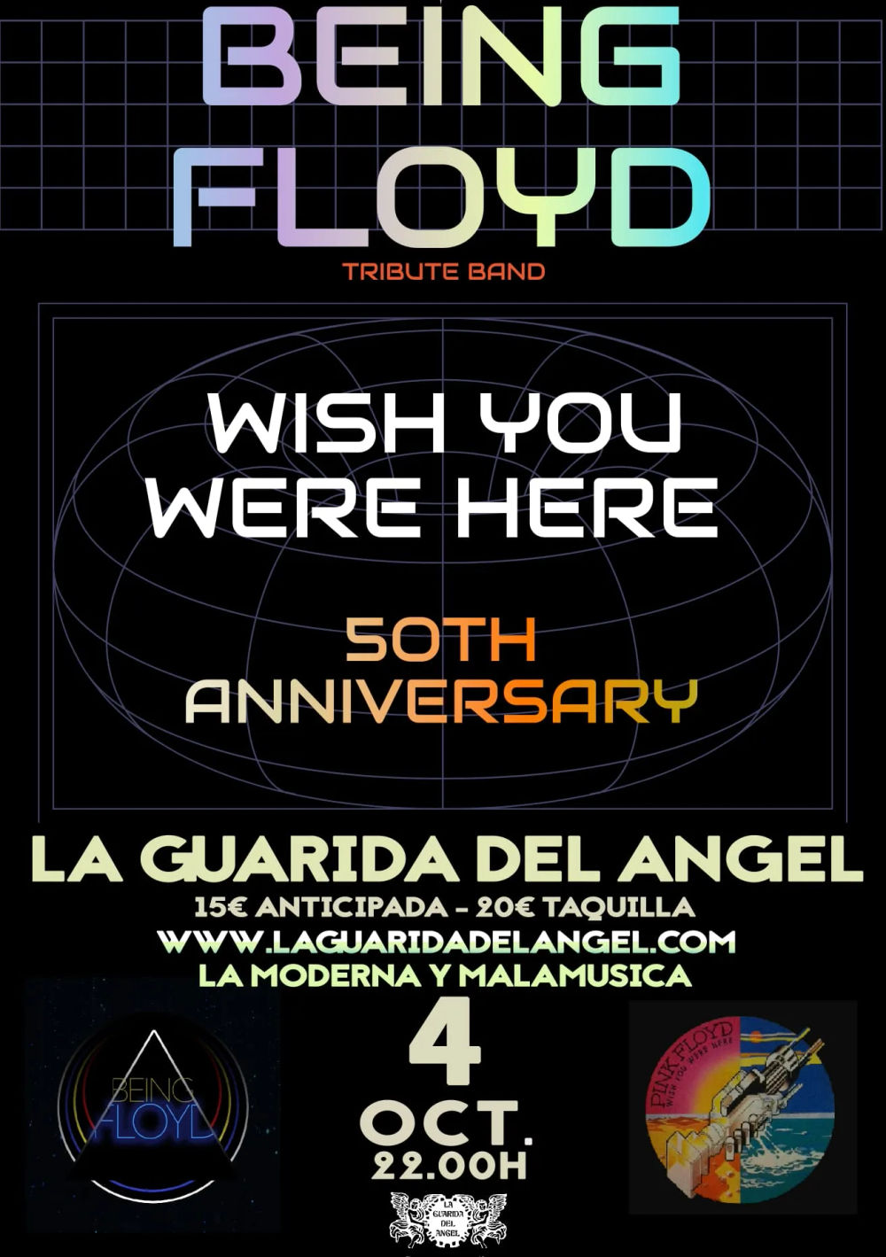 Octubre-4 / La Guarida del Angel / Being Floyd (Tributo Pink Floyd)
