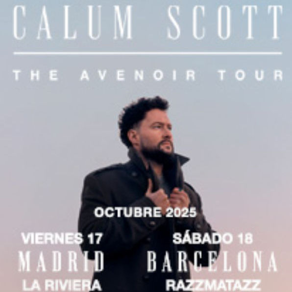 Octubre-17 / Sala La Riviera / Calum Scott