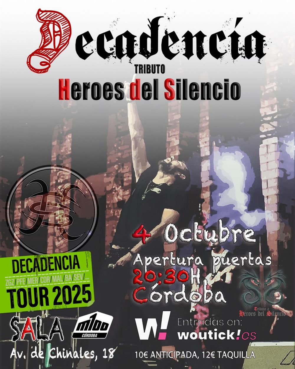 Octubre-4 / Sala M100 / Decadencia (Tributo Heroes)
