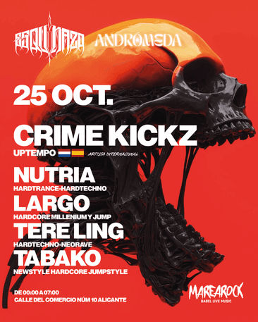 Octubre-25 / Sala Marearock / Crime Kickz, Nutria, Largo, Tere Ling, Tabako