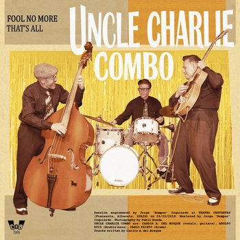 Octubre-4 / La Gramola / Uncle Charlie Combo