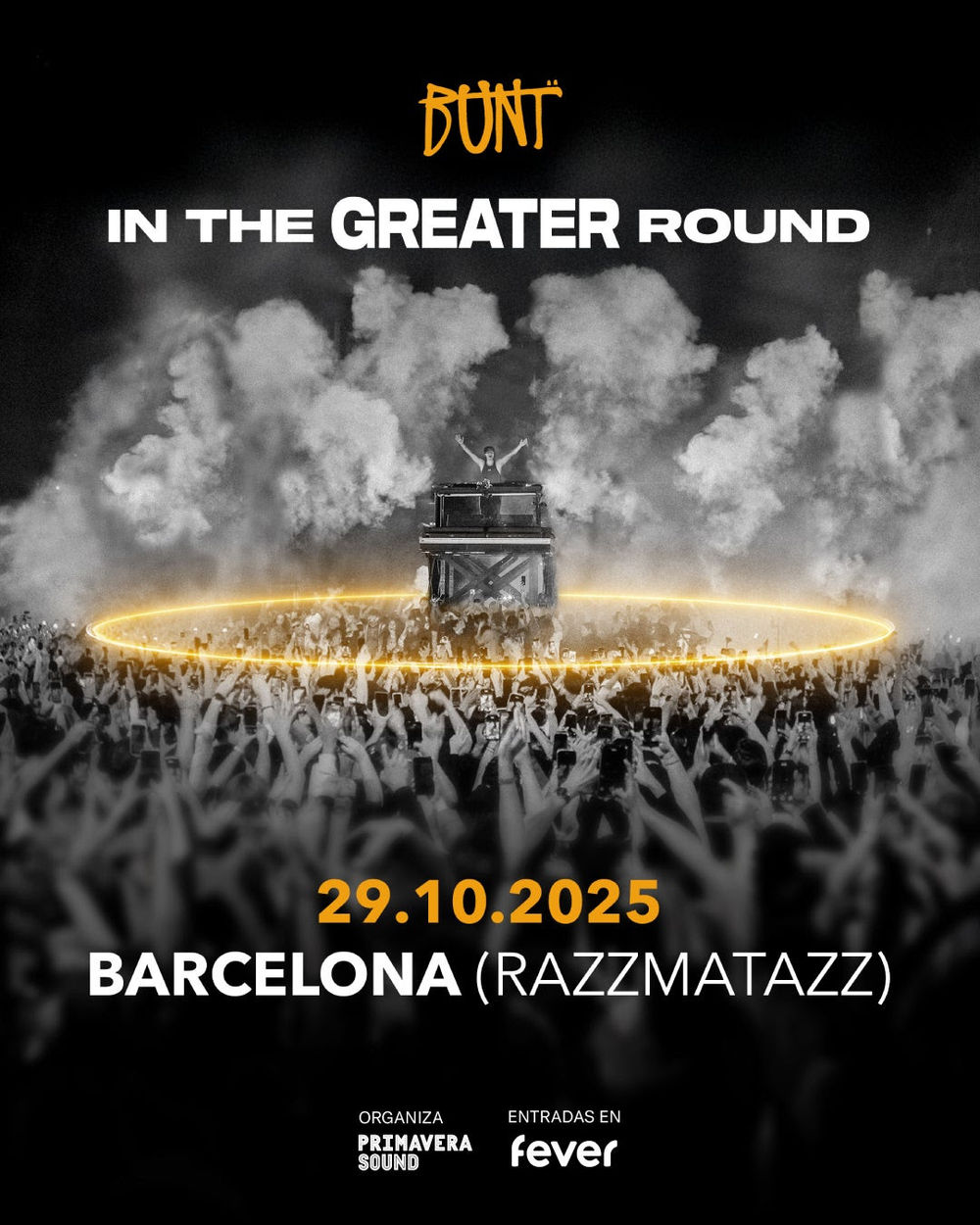Octubre-29 / Razzmatazz / Bunt