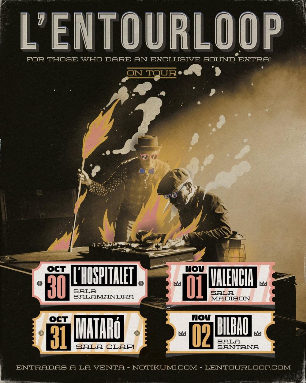 Octubre-30 / Sala Salamandra / L’Entourloop