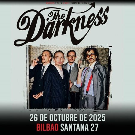 Octubre-26 / Sala Santana 27 / The Darkness + Dea Matrona