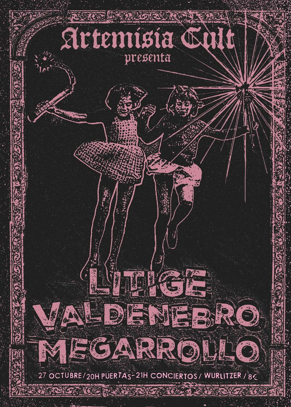 Octubre-27 / Wurlitzer Ballroom / Litige + Valdenebro + Megarrollo