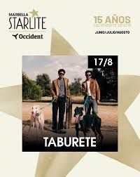 Concierto de Taburete en Auditorio Starlite (Marbella) · 17 de agosto, 2026