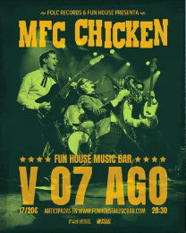 Concierto de MFC Chicken en Fun House (Madrid) · 7 de agosto, 2026