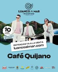 Concierto de Café Quijano en Luanco al Mar (Luanco) · 10 de agosto, 2026