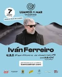 Concierto de Iván Ferreiro en Luanco al Mar (Luanco) · 7 de agosto, 2026