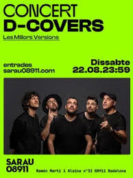 Concierto de D-Covers en Sala Sarau (Badalona) · 22 de agosto, 2026