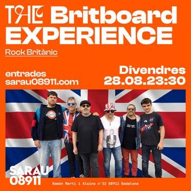 Concierto de The BritBoard Experience en Sala Sarau (Badalona) · 28 de agosto, 2026