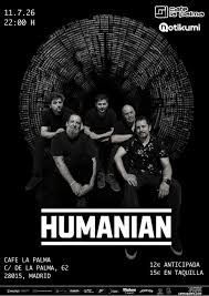 Concierto de Humanian en Café La Palma (Madrid) · 11 de julio, 2026