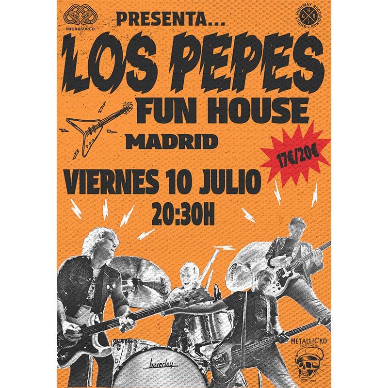 Concierto de Los Pepes en Fun House (Madrid) · 10 de julio, 2026