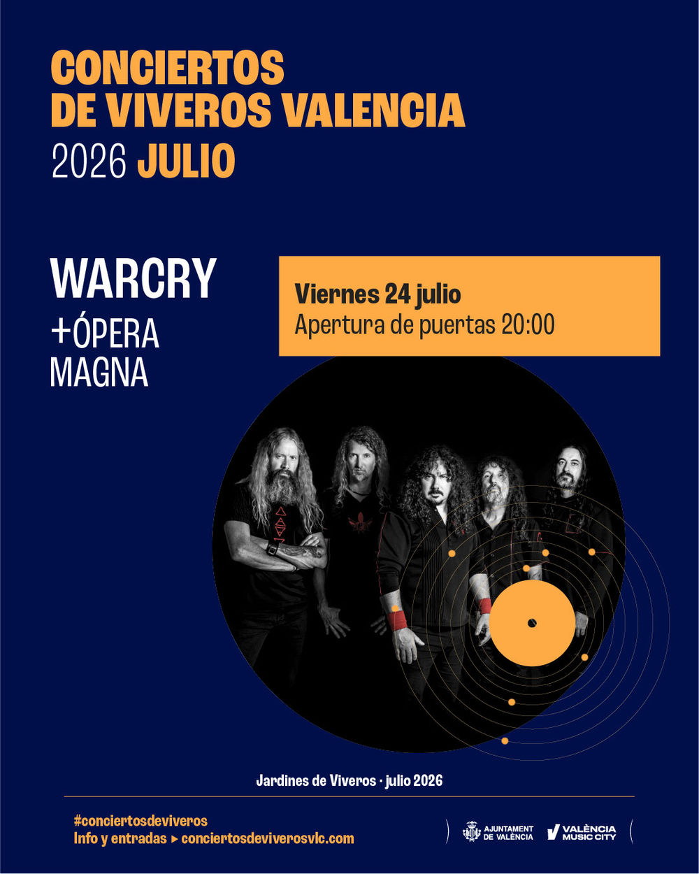 Concierto de Warcry + Ópera Magna en Conciertos de Viveros (Valencia) · 24 de julio, 2026