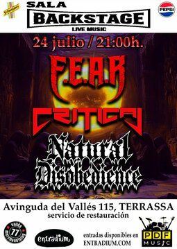 Concierto de F.E.A.R. + Critical + Natural Disobedience en Sala Backstage (Terrasa) · 24 de julio, 2026
