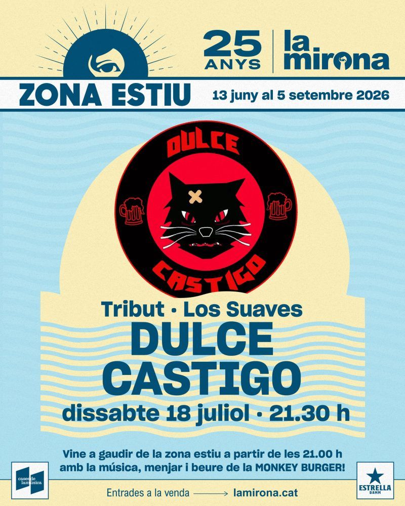 Dulce Castigo ‘Tributo Los Suaves’ en La Mirona (Salt) · 18 de julio, 2026