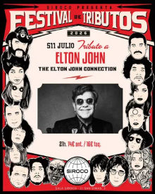 The Elton John Connection ‘Tributo Elton John’ en Sala Siroco (Madrid) · 11 de julio, 2026