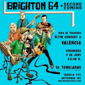 Concierto de Brighton 64 + Second Coming en 16 Toneladas (Valencia) · 5 de junio, 2026