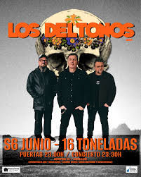 Concierto de Los Deltonos en 16 Toneladas (Valencia) · 6 de junio, 2026