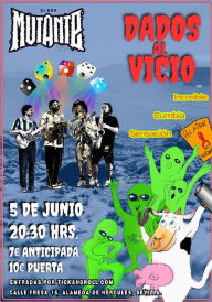 Concierto de Dados al Vicio en Bar Mutante (Sevilla) · 5 de junio, 2026