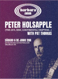 Concierto de Peter Holsapple en Barbara Ann Bar (Barcelona) · 6 de junio, 2026