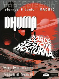 Concierto de Dhuma + Doble Sesión Nocturna en Barracudas Rock Bar (Madrid) · 5 de junio, 2026